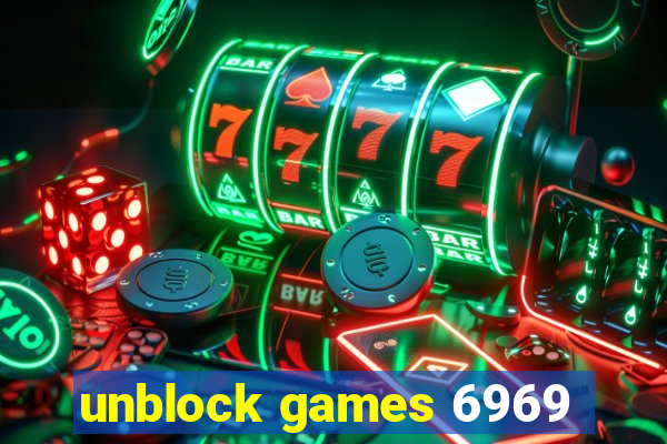 unblock games 6969